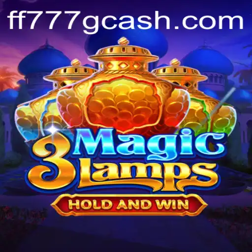 Explore the Enchanting World of 3MagicLamps with FF777.COM