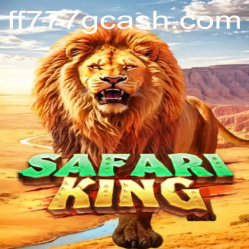 SafariKing: Experience the Wild Adventure with FF777.COM
