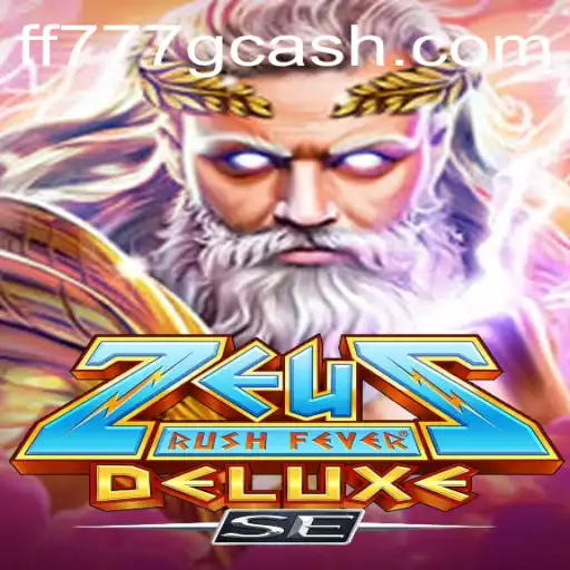 Explore the Mythical World of ZeusRushFeverDeluxeSE with FF777.COM